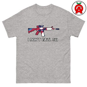 「I Don’t Call 911」大人用ユニセックスクラシックシャツ、2AサポーターTシャツ、セルフプロテクショントップ、銃器愛好家へのギフト、コンシールドキャリーアパレル
