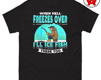 Funny Ice Fishing Tee for Dad - Premium Cotton Classic Fit - Perfect Father's Day Gift - Trendy Streetwear Style