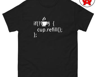 If No Coffee, then Cup navulling T-shirt, programmeur uniseks shirt, software engineer graphic T-shirt, Data Science T-shirt met ronde hals, technische cadeaus