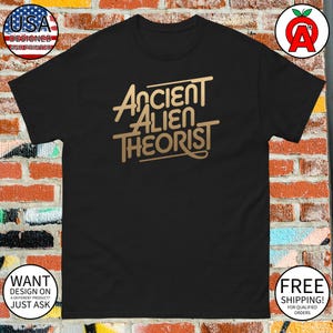 Ancient Astronaut Theorist Say Yes Alien UFO T-Shirt Gifts for Sci-Fi Fans and UFO Enthusiasts
