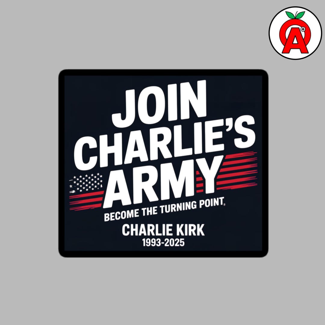 Join Charlie Kirk’s Army - RIP 1993-2025, Vinyl Bubble-free Sticker ...