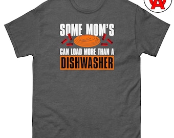 Some Moms Can Load More Than A Dishwasher T-Shirt, Trap Shooting Mom Gift, Clay Pigeon Shooter, Sporting Clays Tee