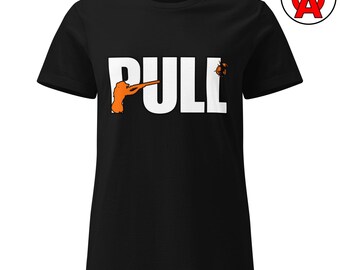 Pull Women's T-Shirt, Trap Shooting Clay Pigeon Gift, Skeet Shooter Sporting Clays Apparel, American Flag Patriotic Tee