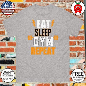 Eat Sleep Gym Wiederholungs-Shirt - Erwachsene Unisex-Geschenke für Fitness-Freaks, Gewichtheber, Fitness-Ratten, Workout-Krieger, Gesundheitsnüsse