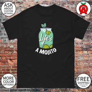 Shirt Life is a Mojito - heren- en damesuniseks - Summer Cocktail Vibes