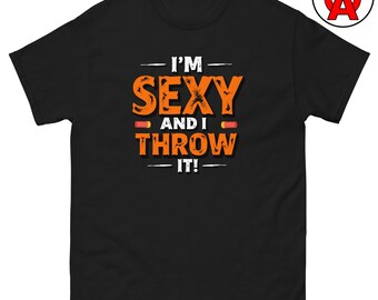 Sexy and I Throw It T-Shirt, Trap Shooting Graphic Shirt, Clay Pigeon Classic TShirt, Skeet Shooter Casual Top, Sporting Clays Crew Neck Tee