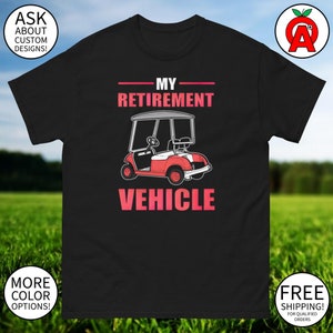 Retirement Ride Golf Cart-T-shirt voor heren | Stijlvol uniseks shirt voor golfliefhebbers | Lichtgewicht katoenmix | Maten | Casual of cursus