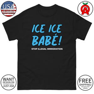 Donald Trump Support ICE T-shirt - Adult Unisex - Gifts for Conservatives, Trump Supporters, ICE Advocates, Patriotic Americans