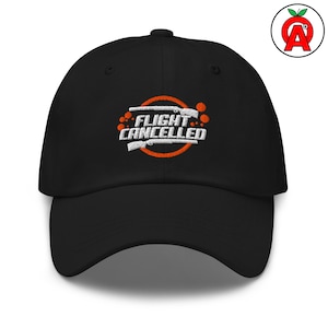 Flight Cancelled, Adult Unisex Embroidered Dad Hat, Trap Shooting Gift, Skeet Shooting Clay Pigeon Design, Shotgun Sports Cap, Outdoor Gift