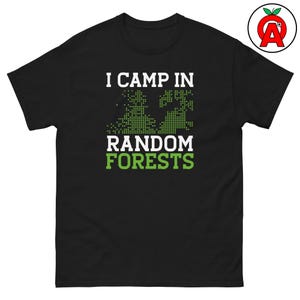 Zufällige Wälder T-Shirt, Daten Mining Shirt, PredictiveAnatrics Shirt, Computer Science Geschenk, maschinelles Lernen Grafik T-Shirt