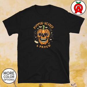Pumpkin-Headed & Proud Halloween Unisex Shirt