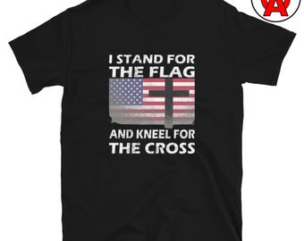 Stand for the Flag, Kneel for the Cross Patriotic Unisex Tee - Faith Gift - Soft 100% Cotton - Adult T-Shirt - Patriotic Shirt - Flag Cross