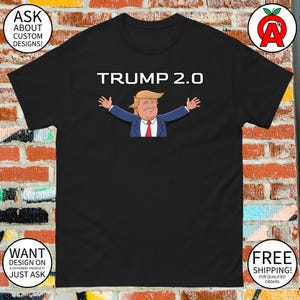 Trump 2.0 T-Shirt - Erwachsene Unisex - Geschenke für Polit-Fans, Konservative,Patrus, Wahlbegeisterte, Trump-Unterstützer