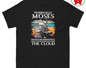Moses First Cloud User T-Shirt, Funny Tech Gift for Cloud Engineers and Pastors