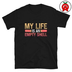 Shotgun Sports Enthusiast T-Shirt - My Life is an Empty Shell - Skeet, Trap, Clay Pigeon Shooting - Funny Design - 100% Ring-Spun Cotton