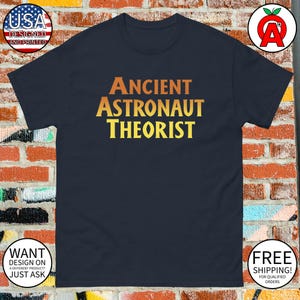 Ancient Astronaut UFO Tee - They Said Yes Alien Graphic Shirt - Sci-Fi Gift - Space Gifts for UFO Fans, Conspiracy Lovers
