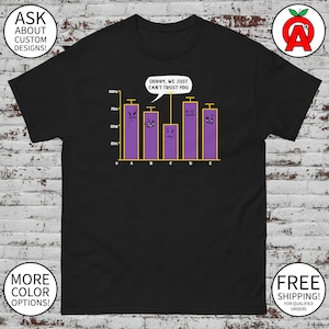 Unisex Sorry Trust You Tee - rozmiary męskie i damskie