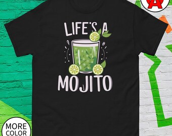 Chemise unisexe Lifes A Mojito - Haut d'été amusant et rafraîchissant