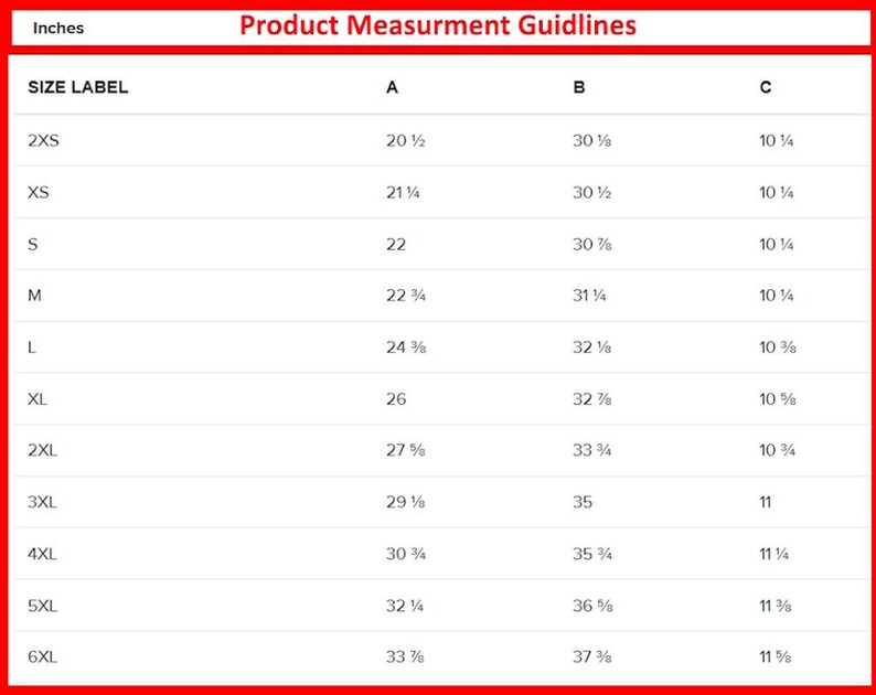 Op de afbeelding: Een productmaattabel met maatlabels en afmetingen in inches. De tabel bevat maten van 2XS tot 6XL, met afmetingen voor A, B en C. De tekst "Product Measurement Guidelines" staat bovenaan.