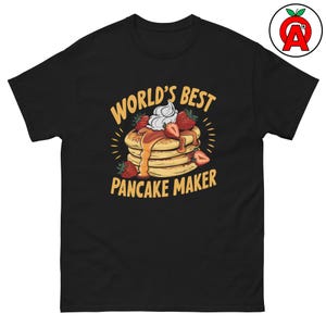 Worlds Best Pancake Maker Adult Unisex Classic Shirt, Funny Cooking Tee, Breakfast Lover T-Shirt, Foodie Top, Gift for Baker TShirt