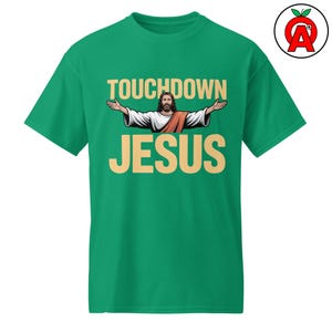 Funny Touchdown Jesus Shirt, Sports Faith Graphic Tee