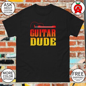 Rock the Stage with our Guitar Dude Acoustic Guitar Tee - Perfect Gift for Guitar Enthusiasts and Musicians!