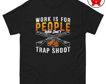 Trap Shoot T-Shirt, Clay Pigeon Graphic Tee, Skeet Shooting Unisex Shirt, Shotgun Humor Short Sleeve Top, Sporting Clays Range Gift
