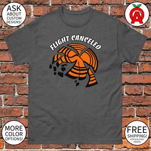 Flight Canceled Shirt - Unisex T-Shirt, Funny Graphic Tee, Trap Shooting Shirt, Skeet Shooting Tee, Clay Pigeon Tee, Shotgun Sports Shirt
