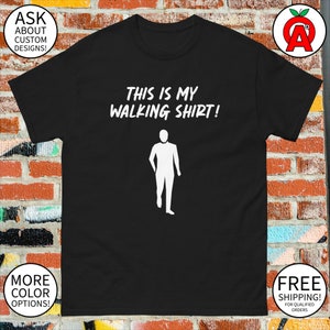 Walking Person This Is My Walking Shirt Men&#39;s Women&#39;s Unisex Tee - Fitness Enthusiast Apparel for Active Lifestyle and Exercise Motivation