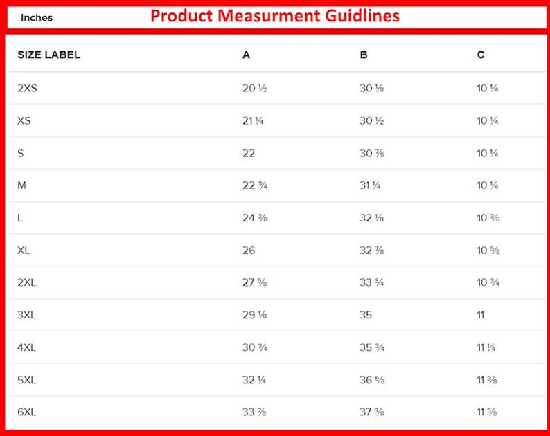 Puede incluir: Una tabla de medidas de productos con etiquetas de tallas y medidas en pulgadas. La tabla incluye tallas de 2XS a 6XL, con medidas para A, B y C. El texto "Product Measurement Guidelines" est&aacute; en la parte superior.