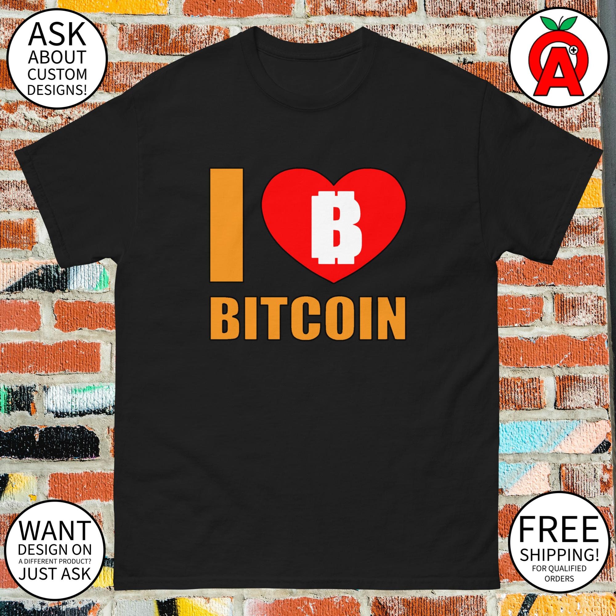 I Love Bitcoin T-shirt With Bitcoin Logo - Adult Unisex Gifts for  Cryptocurrency Tech Savvy Trendy Millennials Bitcoin Day Tech Day - Etsy