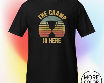 The Champ is Here Fantasy Football Unisex Shirt