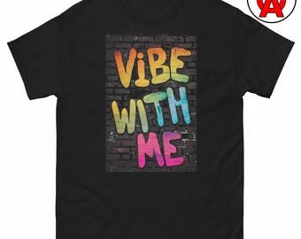 Graffiti T-Shirt, Street Art Graphic Shirt, Urban Classic TShirt, Vibrant Casual Top, Creative Crew Neck Tee, Positive Unisex Shirt