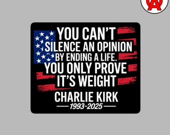 You can't Silence An Opinion by Ending A Life, Vinyl Sticker Aufkleber für Konservative, Aktivisten und Konservative