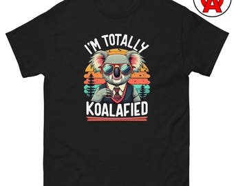 Koalafied Funny T-Shirt, Koala Graphic Shirt, Animal Lover Classic TShirt, Humor Casual Top, Pun Crew Neck Tee, Funny Unisex Shirt