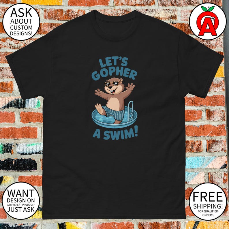 Let's Gopher a Swim Tshirt Adult Unisex Gifts for Animal Lovers, Funny