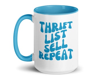 Reseller Mug Blue Inside Thrift List Sell Repeat Funny Original Gift Planter