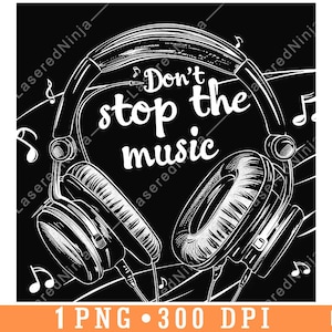 Koptelefoon Don't Stop the Music Noten Audio Geluid Dj Art Laser Bestand Onderzetter Branden Grijstinten leisteen PNG-afbeelding Graveren Zwart Wit Etsen CO2,one