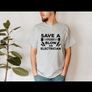 Electrician TShirt/Funny Electrical TShirt/Tradesman TShirt