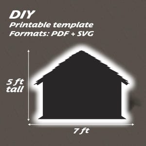 Puede incluir: Silueta negra de una plantilla de casa con contorno blanco, etiquetada como "DIY" y "Plantilla imprimible". La casa mide 1,52 m de alto y 2,13 m de ancho. Formatos: PDF + SVG.