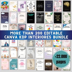 May include: A collage of colorful images showcasing over 200 editable Canva KDP interior templates for journals, planners, and other printable products. The text "MORE THAN 200 EDITABLE CANVA KDP INTERIORES BUNDLE" is displayed in bold, white letters on a blue background. The text "+22,000 pages" is displayed in white letters on a blue background.
