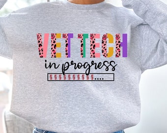 Vet Tech Sweatshirt, Veterinary Shirt, Veterinary Gift, Vet Student, Gift for Her, Animal Lover Apparel, Unisex Shirt