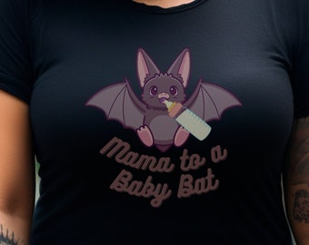 Mama to a Baby Bat Black Tshirt / Punk Goth Grunge Tee Ghoul Mom Halloween Bat Nerd Feminist Alternative Quirky