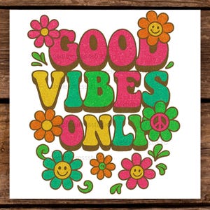 Good Vibes PNG-sublimatieontwerp: retro hippie-clipart voor T-shirts, mokken, draagtassen, stickers en meer | Groovy esthetische kunst uit de jaren 70