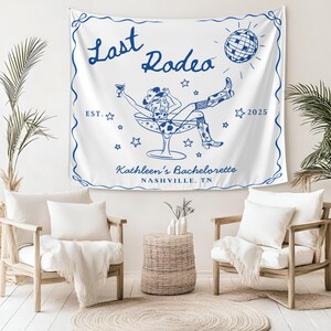 Custom Bride Last Rodeo Bachelorette Party Tapestry, Nashville Taspetry, Bachelorette Backdrop, Cowgirl Bridal Party Bachelorette Decor