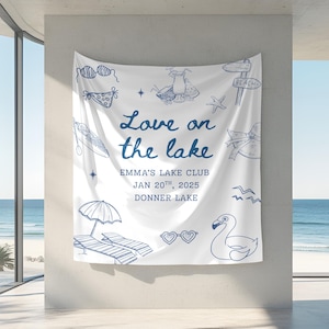 Custom Love On The Lake Bachelorette Tapestry Decor Personalized Lake Bach Party Banner Girl Trip Camping Bachelorette Weekend Backdrop Sign