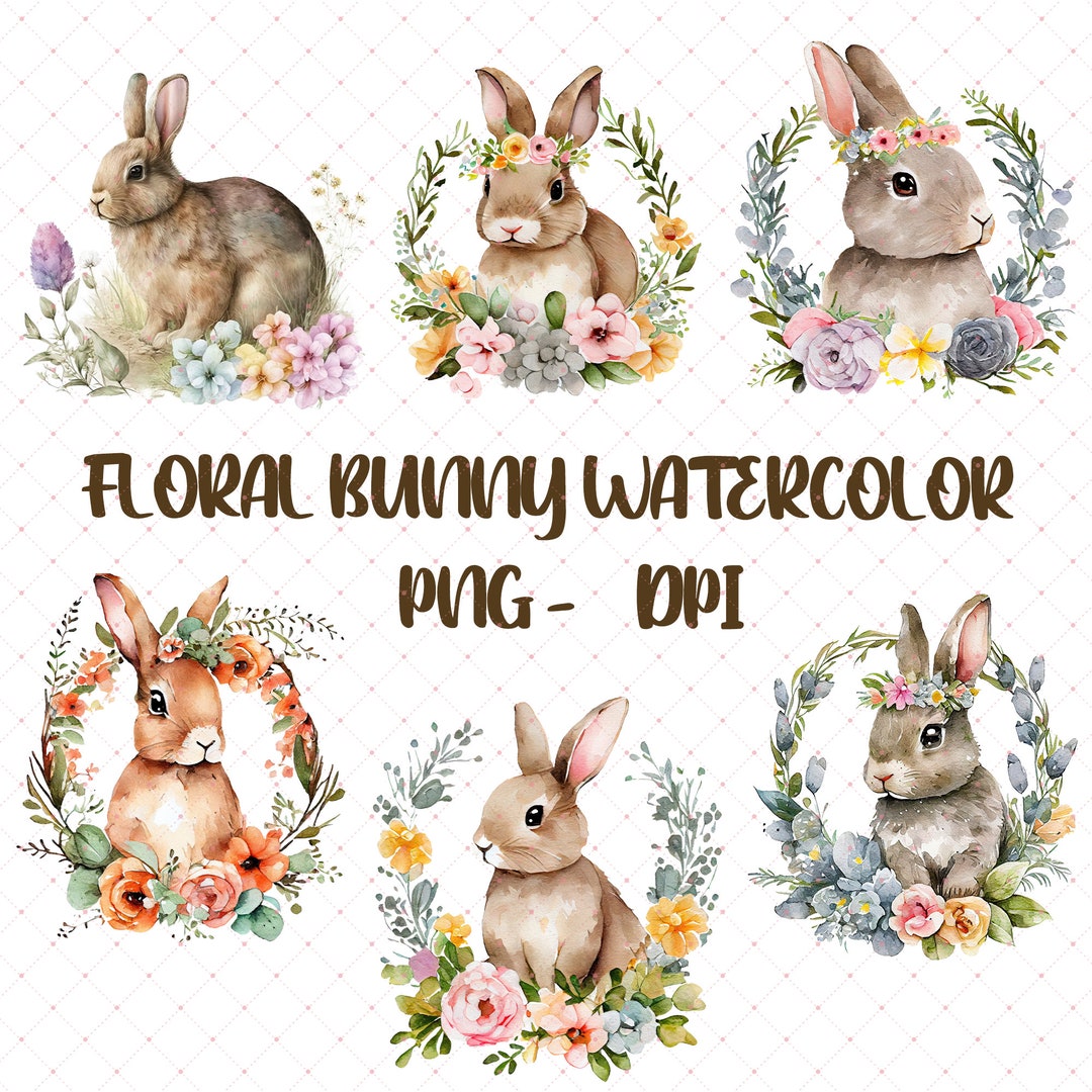 Floral Bunny Watercolor Clipart Bundle, Cute Happy Easter Bunny, Chick ...