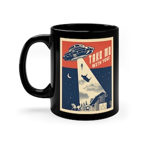Alien Coffee Mug, Alien Gift, Alien Mug, Space Mug, Space Lover Gift, UFO Mug, UFO Gift, Sci-fi Gift, Sci-fi Mug, Science Fiction Gift