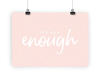 Reversible poster “enough/believe in us”