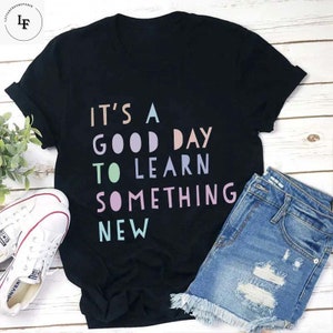 It&#39;s A Good Day To Learn Something New Teacher Vintage T-Shirt, Teacher Shirt, Teacherlife Shirt, Back To School Shirt, Gift For Teacher